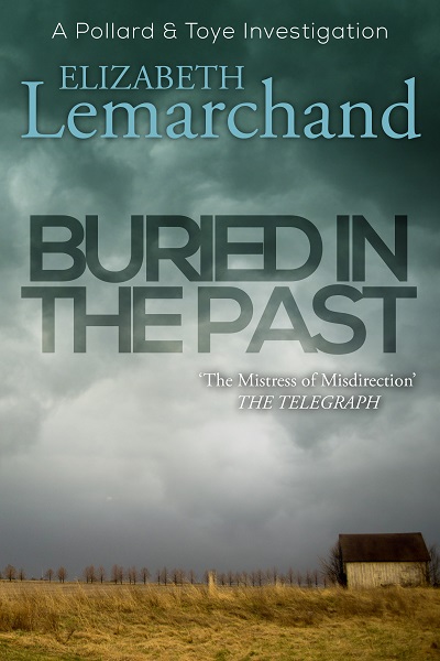 Buried in the Past (Pollard & Toye Investigations #7)
