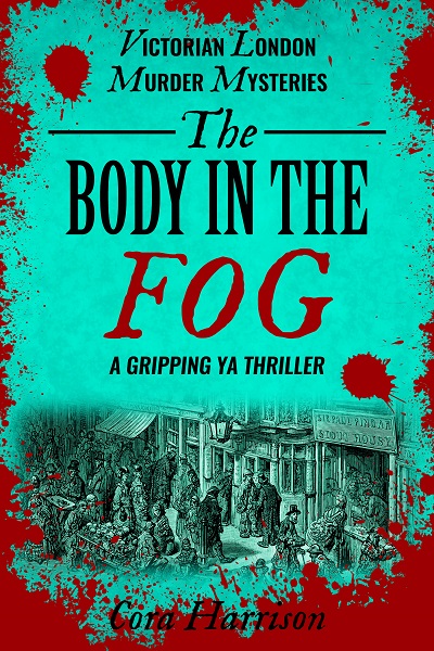 The Body in the Fog (Victorian London Murder Mysteries #5)