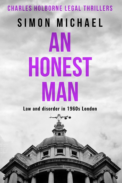 An Honest Man (Charles Holborne Legal Thrillers #2)