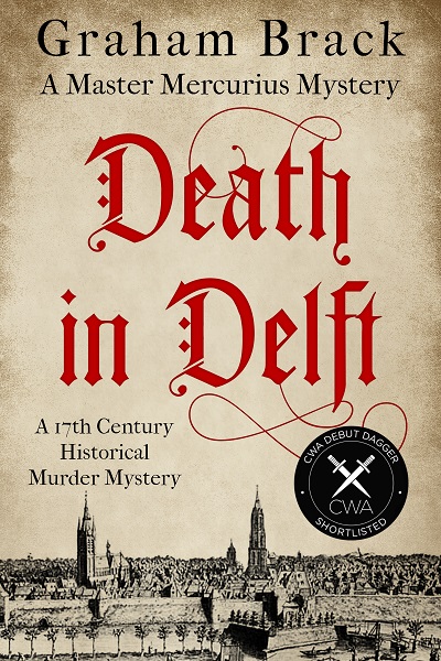 Death in Delft (Master Mercurius Mysteries Book 1)