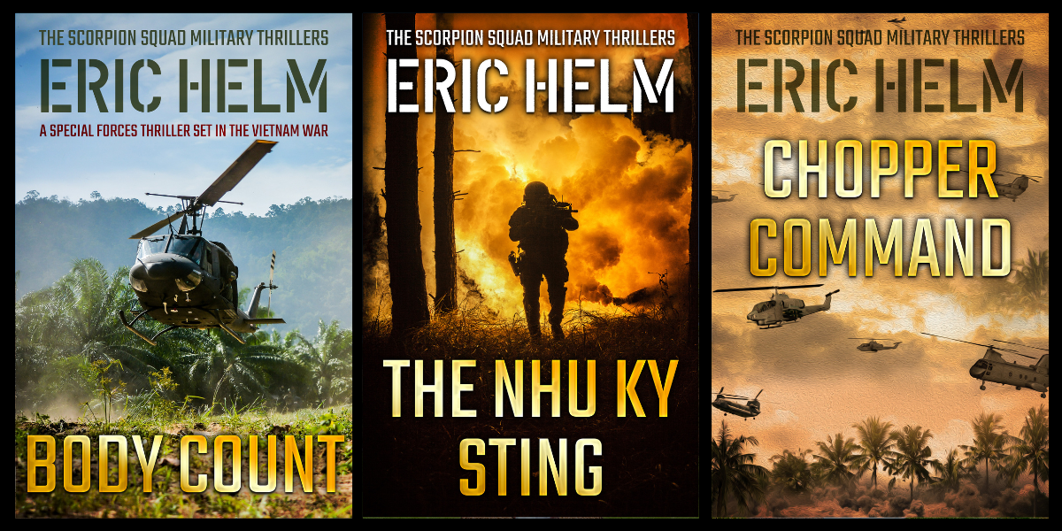The Real-life Inspiration behind the Scorpion Squad Military Thrillers by Eric Helm