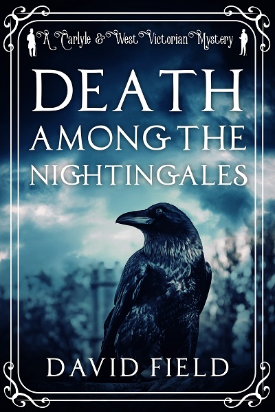 Death Among the Nightingales (Carlyle & West Victorian Mysteries #4)