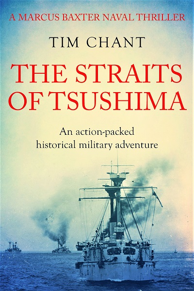 The Straits of Tsushima (Marcus Baxter Naval Thrillers #1)