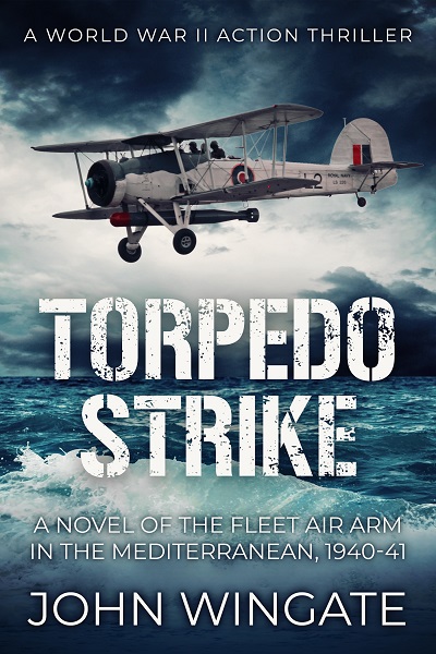 Torpedo Strike (WWII Action Thriller Series #1)