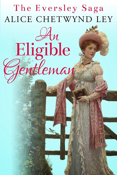 An Eligible Gentleman (The Eversley Saga #4)