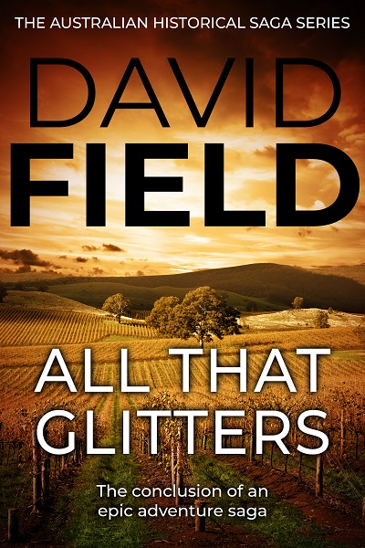All That Glitters (The Australian Historical Saga Series #4)