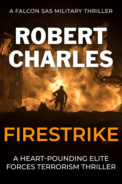 Firestrike (Falcon SAS Military Thrillers 2)