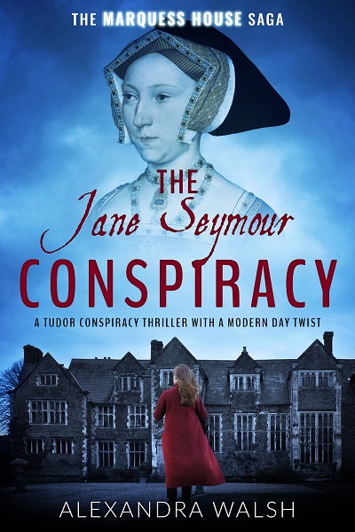 The Jane Seymour Conspiracy (The Marquess House Saga 4)