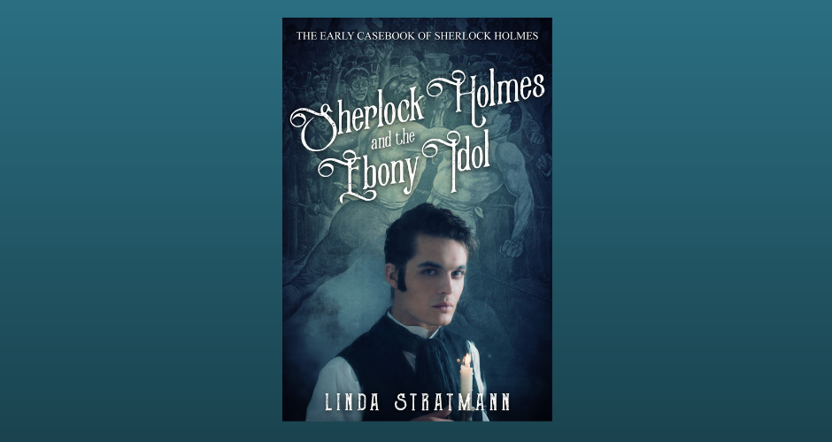 Sherlock Holmes and the Ebony Idol is Out Now