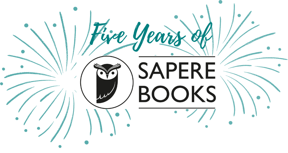 Five Years of Sapere Books