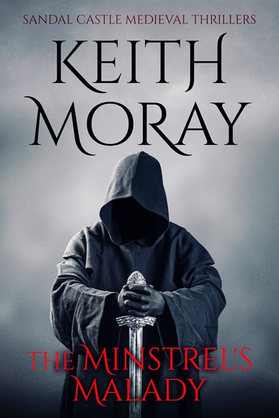 The Minstrel’s Malady (Sandal Castle Medieval Thrillers Book 5)