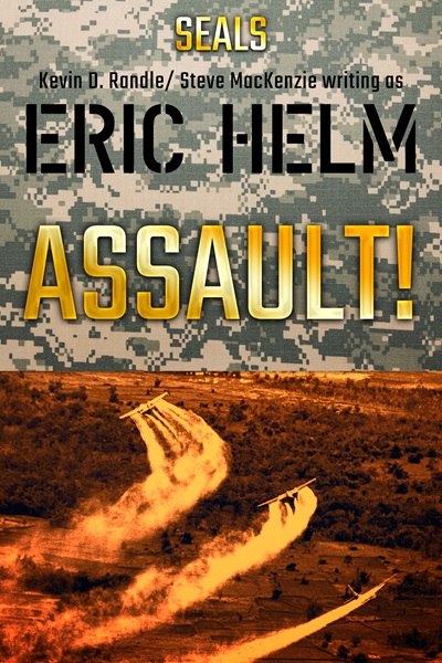 Assault!: A Seals military adventure