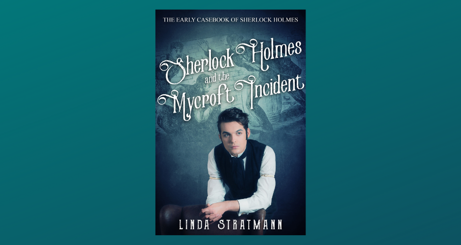 Sherlock Holmes and the Mycroft Incident is Published Today